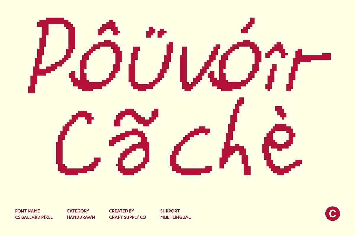 CS Ballard Pixel, a Handwritten Font by Craft Supply Co. (Photo 6 of 8)