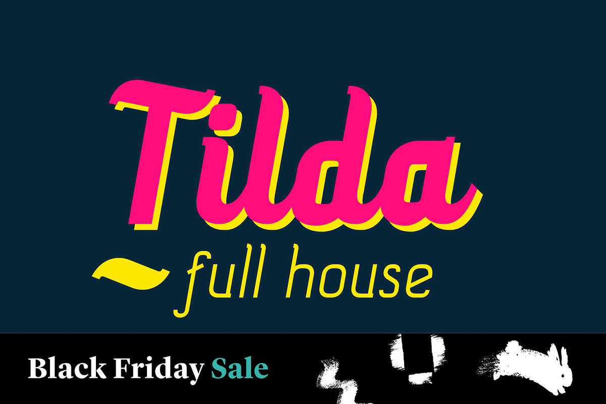 TILDA full house