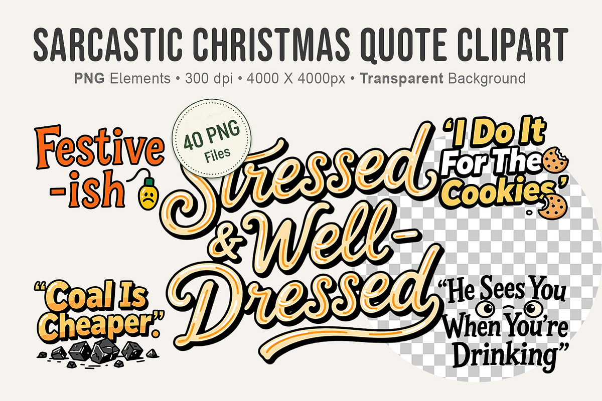 Sarcastic Christmas Quote Clipart, an Illustration by Artnoy (Photo 1 of 8)