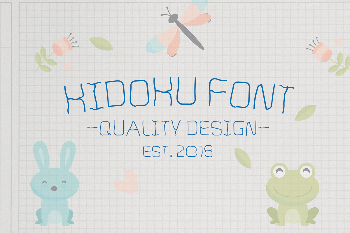 Kidoku Font