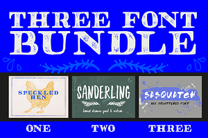 THREE FONT BUNDLE & Extras