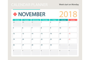 NOVEMBER 2018, Illustration Vector Calendar Or Desk Planner, Weeks Start On Monday