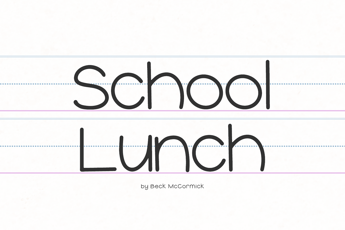 School Lunch Sans, a Handwritten Font by Beck McCormick (Photo 1 of 10)