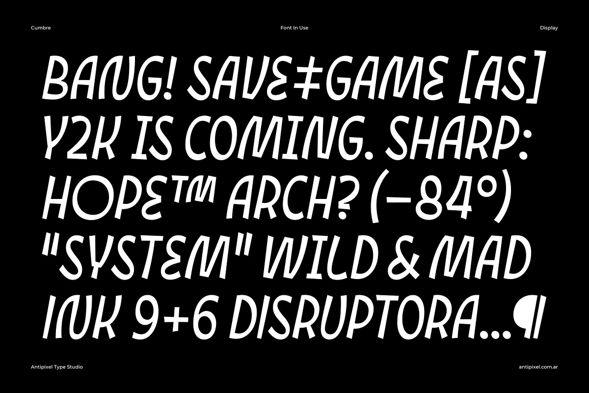 Cumbre | Slanted Wavy Display Font, a Sans Serif Font by Antipixel Type Studio (Photo 2 of 16)