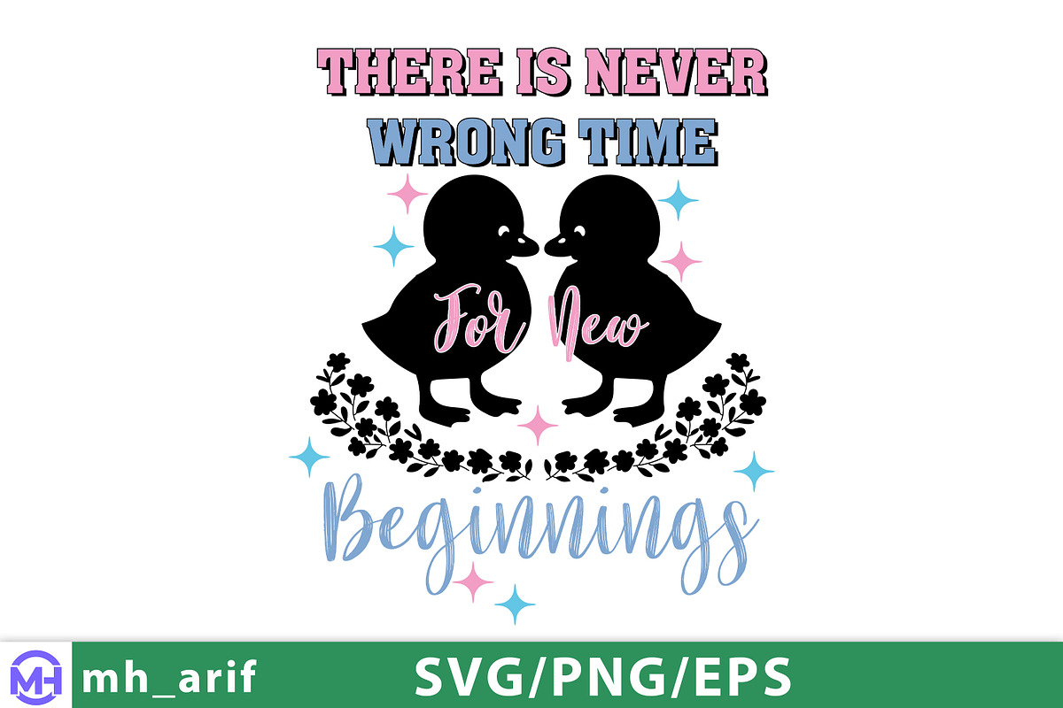 There is Never Wrong Time for New, a Graphic by mh_arif (Photo 1 of 4)