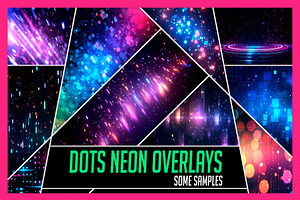 200 Dots Neon Overlay Effects