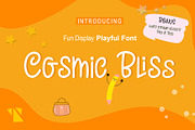 Cosmic Bliss Playful Font, a Script Font by Yuby Creative (Thumbnail 1 of 7)