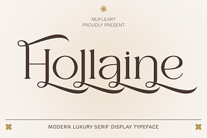 Hollaine - Luxury Serif Typeface
