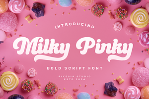Milky Pinky - Bold Script Font, a Script Font by Pixesia Studio