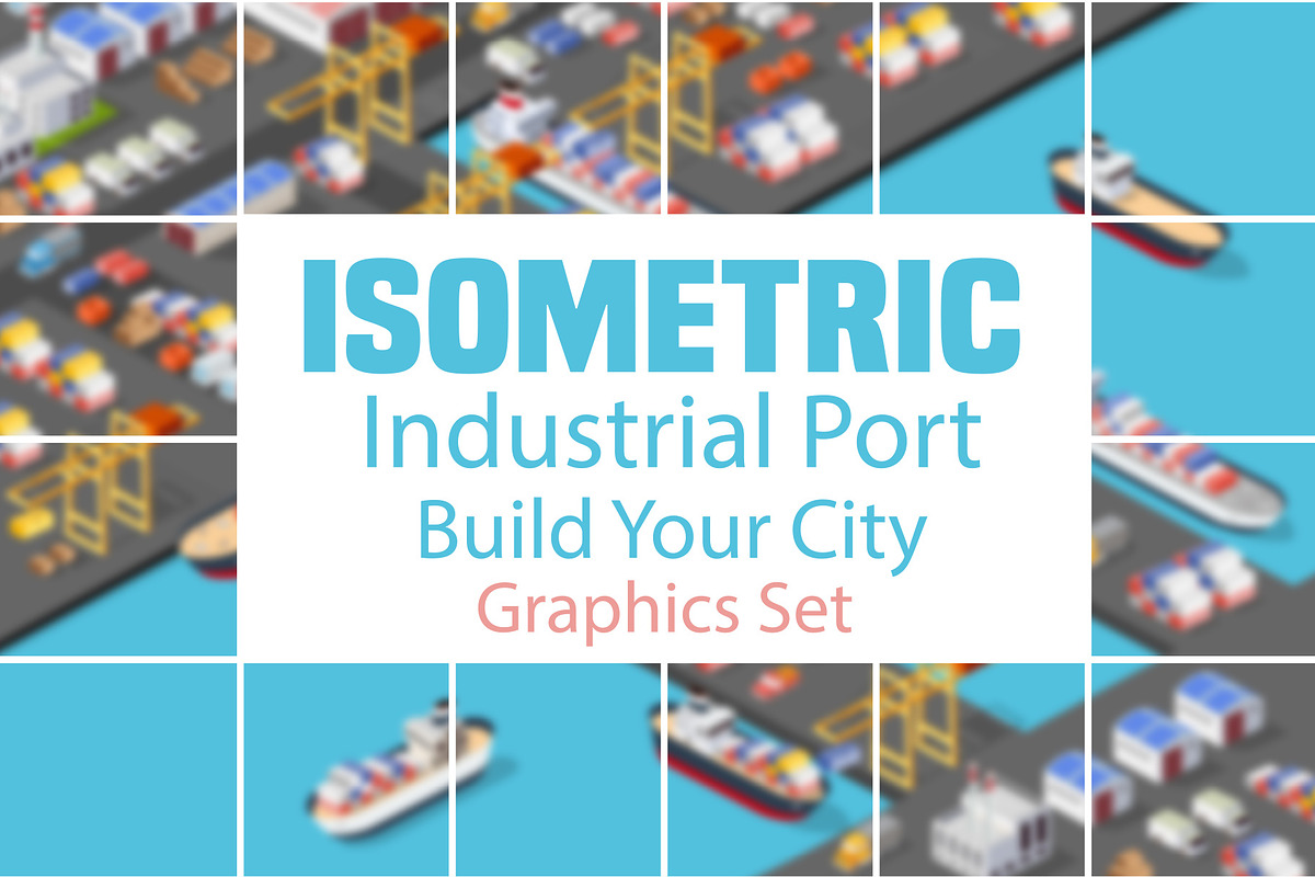 Isometric port cargo ship, a Transportation Illustration by AlexZeL (Photo 1 of 9)
