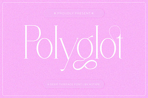 Polyglot - Typeface