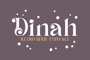 Dinah Glamour / Regular Font