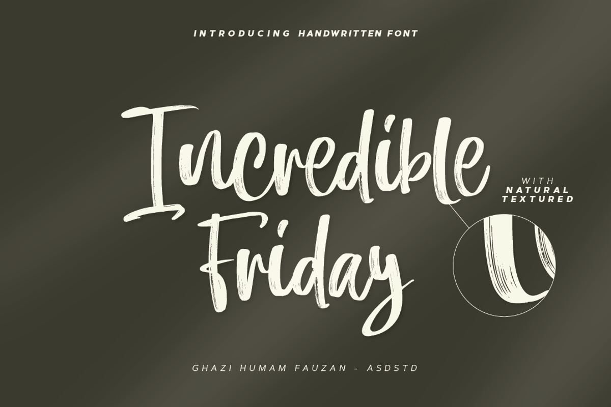 Incredible Friday - Handwritten Text, a Script Font by asdstudio (Photo 1 of 9)