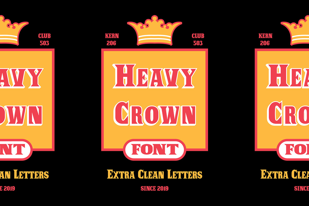 Heavy Crown Font, a Serif Font by Kern Club (Photo 5 of 8)