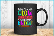 Test Day Today You Will Glow SVG, a Graphic by Creativeusart (Thumbnail 3 of 4)