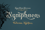 Nymphaea Victorian Font, a Blackletter Font by TypeClassHeroes (Thumbnail 1 of 10)