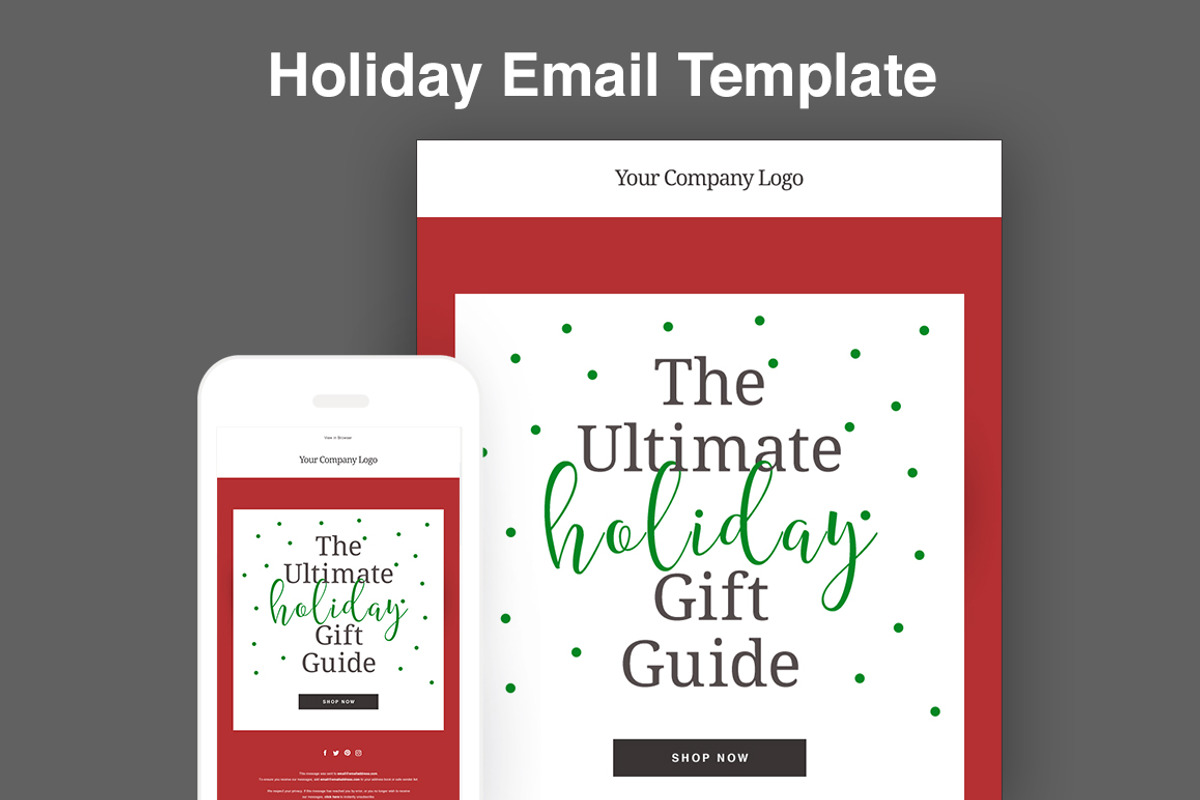 Holiday Email Template, an Email Template by Leanna Norwood Creative (Photo 1 of 2)