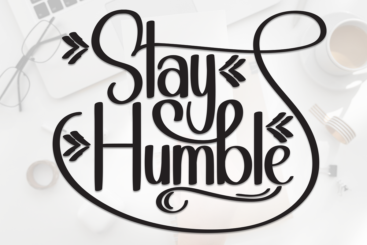 Stay Humble | Script Font, a Handwritten Font by Scratchones (Photo 1 of 9)