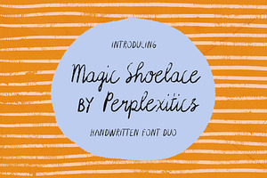 Magic Shoelace Handwritten Font Duo