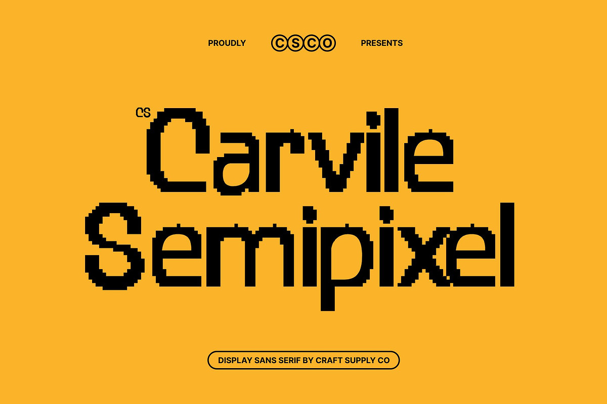 CS Carvile Semipixel, a Sans Serif Font by Craft Supply Co. (Photo 1 of 8)