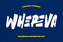 Whereva Bold Brush Handwritten Font