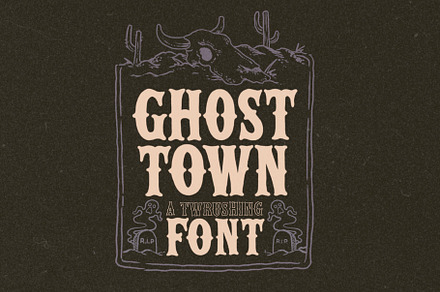 Ghost Town Western Typeface, a Serif Font by TWRUSHING