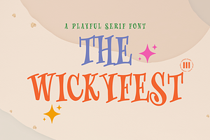 The Wickyfest A Playful Serif Font