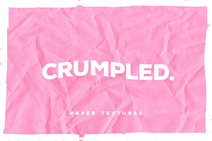 Crumpled.