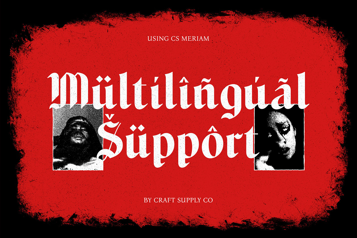 CS Meriam – Blackletter Font, a Blackletter Font by Craft Supply Co. (Photo 8 of 8)