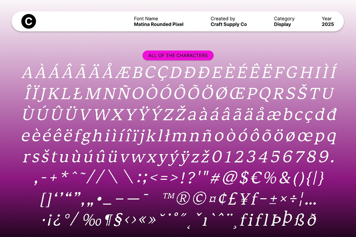 Matina Rounded Pixel, a Serif Font by Craft Supply Co. (Photo 8 of 8)