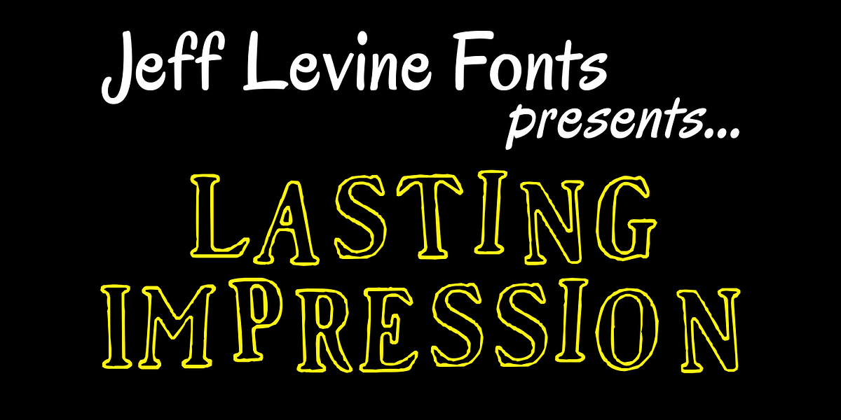 Lasting Impression JNL, a Handwritten Font by Jeff Levine Fonts