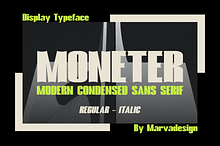 Moneter - A Modern Condensed Font