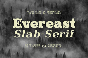 Evereast Slab Serif