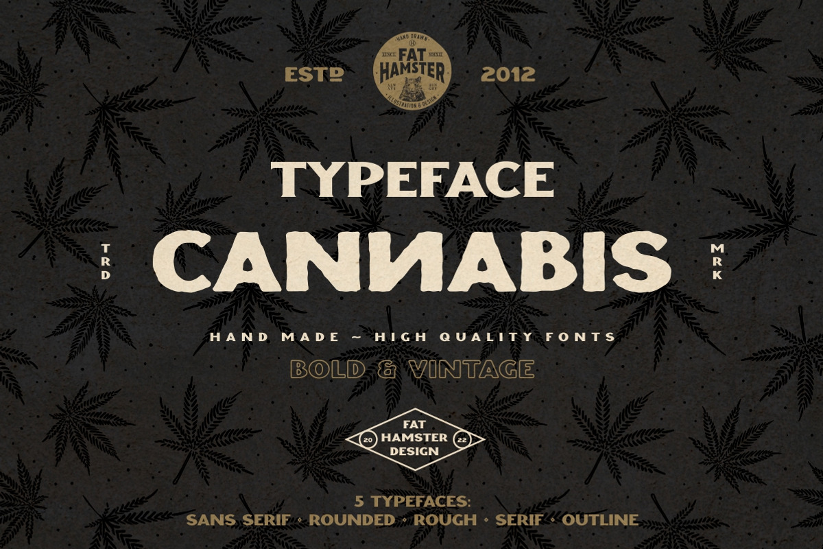 CANNABIS vintage font, a Font by Fat Hamster (Photo 1 of 10)