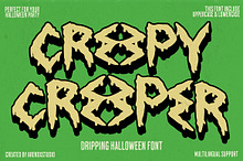 Creepy Creeper – Dripping Halloween