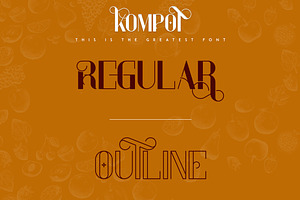 Kompot Display - 2 Fonts