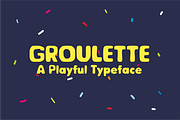 GROULETTE, a Font by takoliko (Thumbnail 1 of 11)