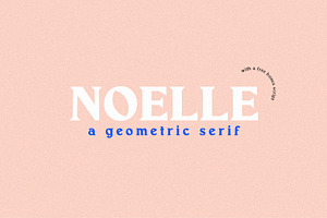 Noelle Modern Serif & Free Script