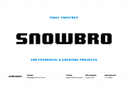 Snowbro - Pixel Typeface, a Sans Serif Font by alpercakici (Thumbnail 1 of 14)
