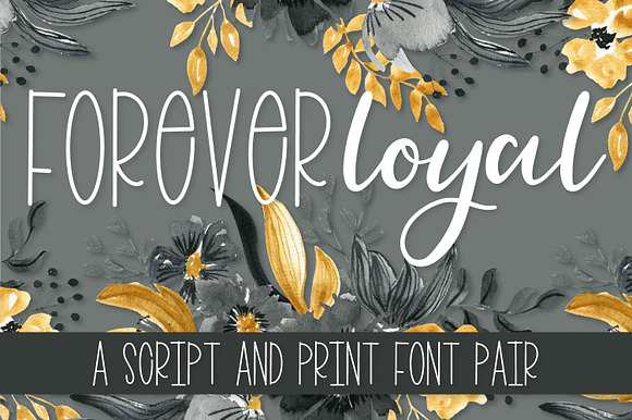 Forever Loyal A Script Print Duo