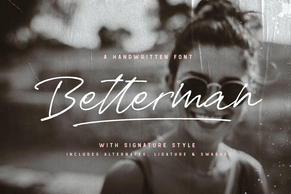 Betterman Signature Script