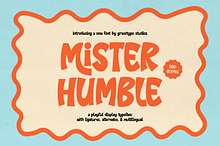 Mister Humble | Playful Display