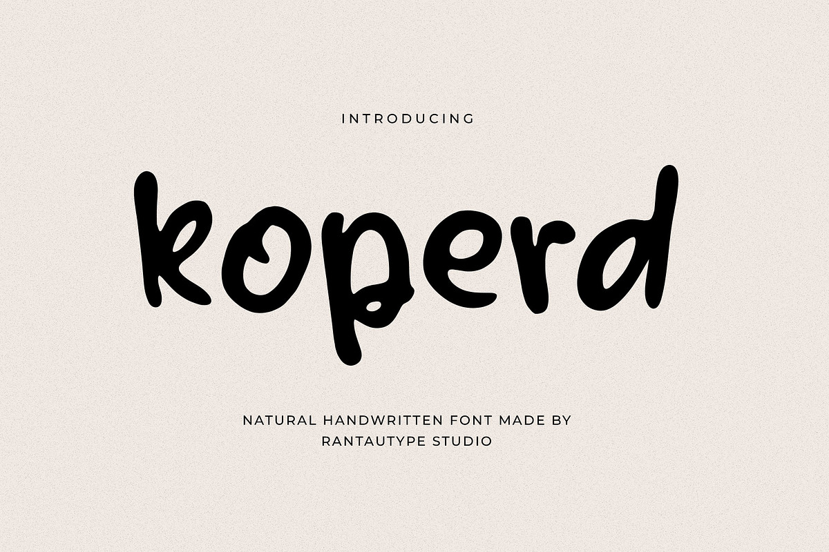 Koperd Natural Handwritten Font, a Handwritten Font by RantautypeStudio (Photo 1 of 15)