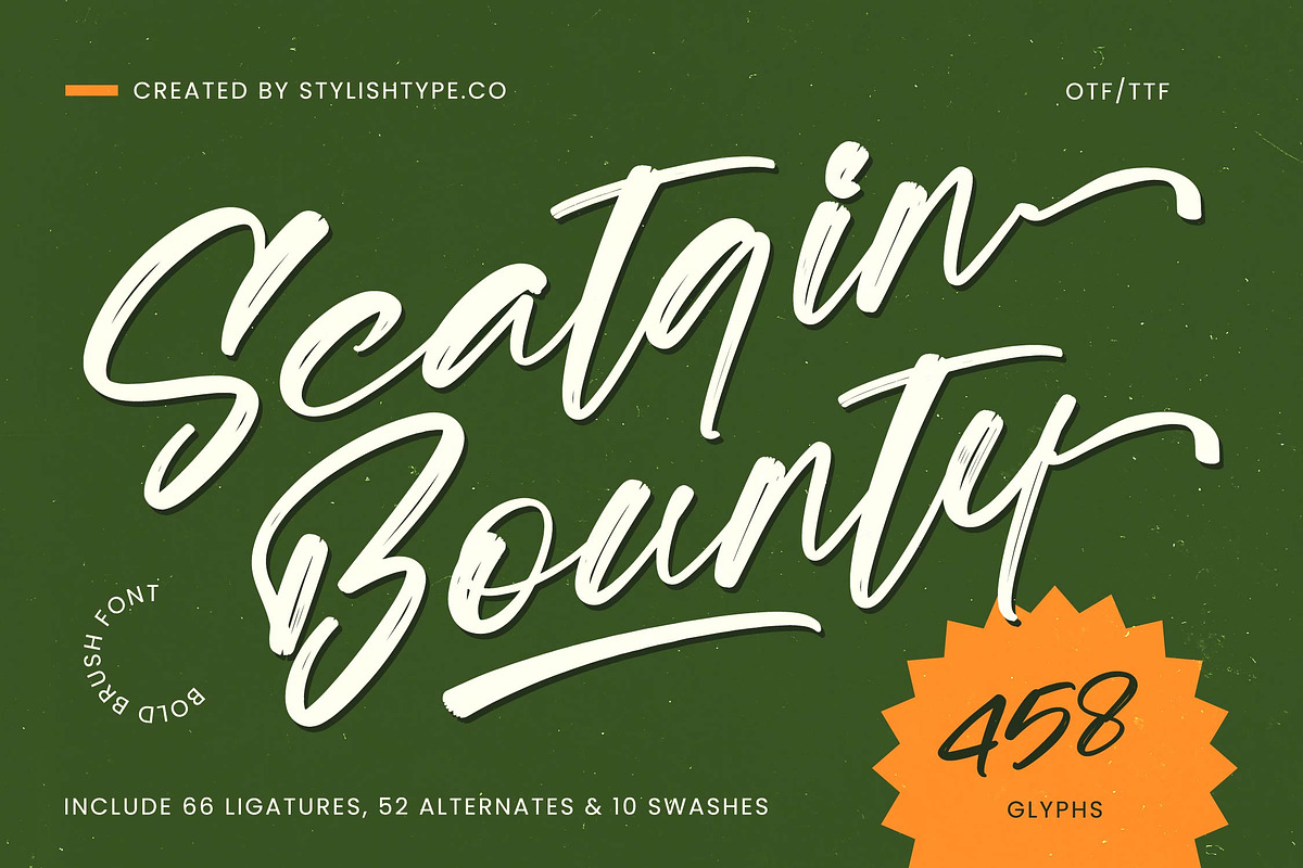 Scatqin Bounty Bold Brush Font, a Script Font by stylishtype.co (Photo 1 of 20)
