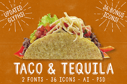 Taco and Tequila, 2 Fonts + Extras!