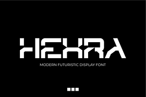 HEXRA – Futuristic Display Typeface