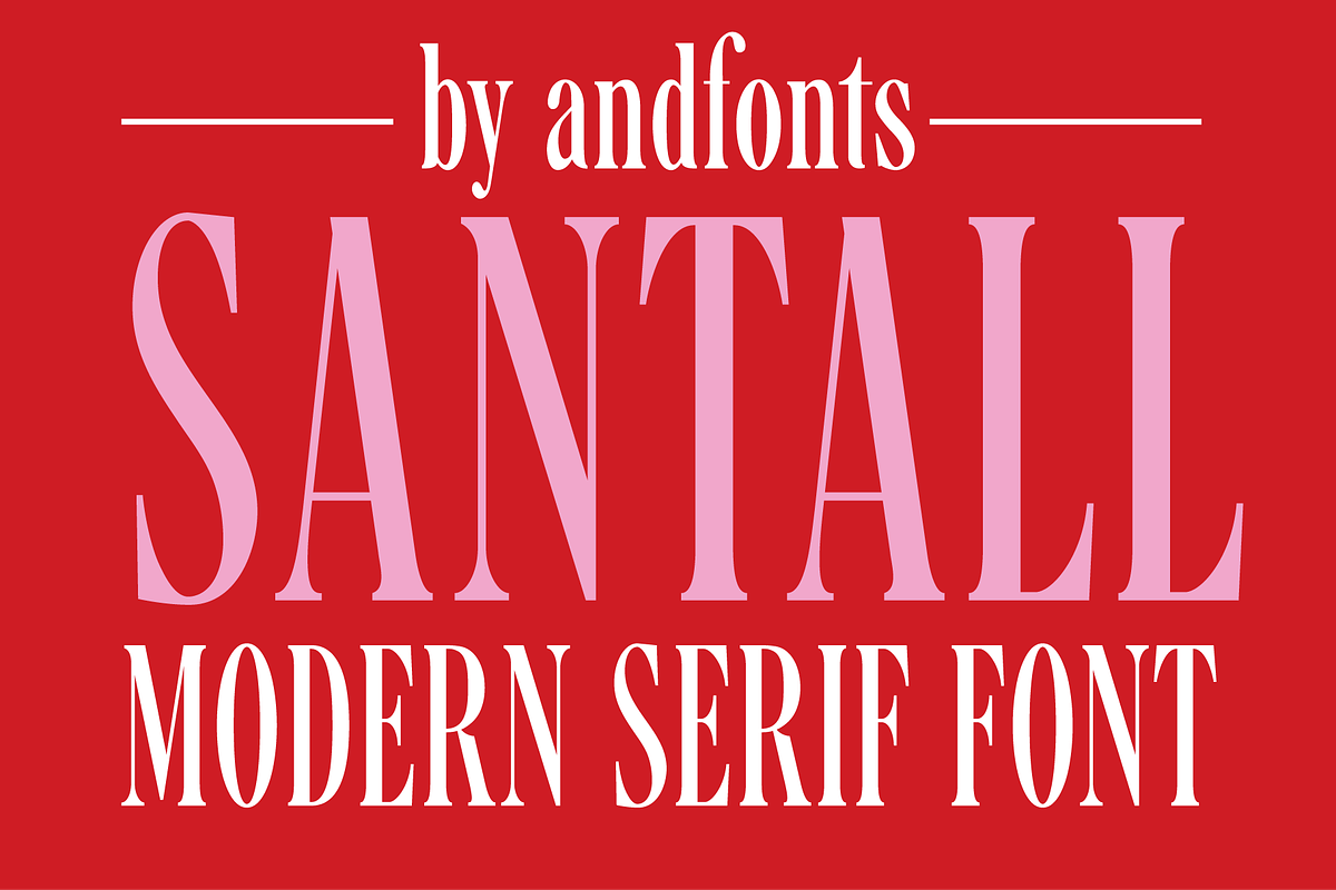 Santall: Modern Serif Font, a Serif Font by Andfonts (Photo 1 of 10)
