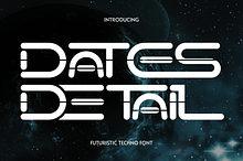 Dates Detail - Futuristic Font