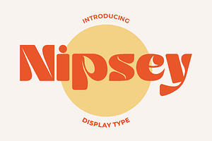 Nipsey - Display Font