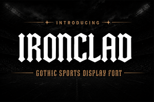 Ironclad - Gothic Sports DisplayFont